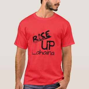 T-shirt Levez-vous Lahaina et Lahaina Date commémorative