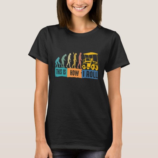 T-shirt L'Évolution Du Golf C'Est Comme Ça Que Je Pousse L (Devant)