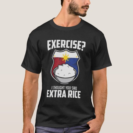 T-shirt L'exercice I a pensé que vous avez dit le riz (Devant)
