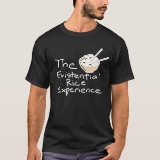 T-shirt L'expérience existentielle de riz