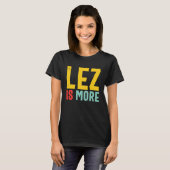 T-shirt Lez Is More  Distressed LGBT Pride Lesbian (Devant entier)