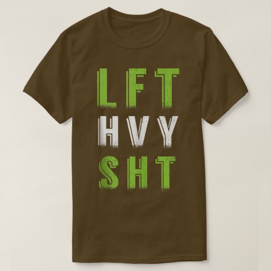 T-shirt LFT HVY SHT Gym Poids Femmes  (Design devant)