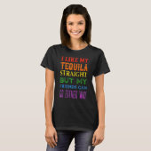 T-shirt Lgbt Ally Tequila Les Amis Droites Partent D'Une V (Devant entier)
