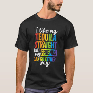 T-shirt Lgbt Ally Tequila Les Amis Droites Partent D'Une V