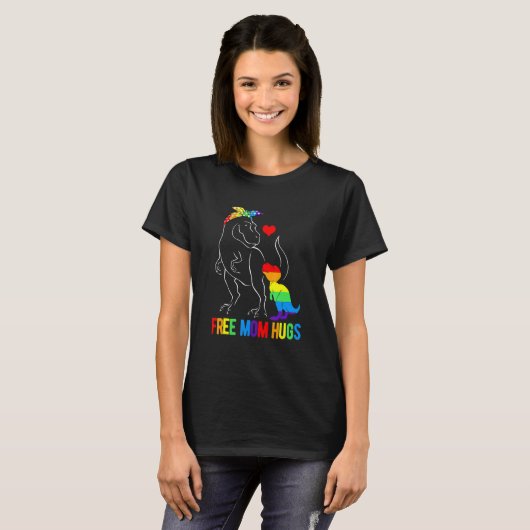 T-shirt Lgbt Free Mom Hugues Dinosaur Rex Mamasaurus Ally  (Devant entier)