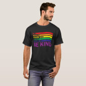 T-shirt Lgbt Gay pride Dans Un Monde Où Vous Pouvez Être N (Devant entier)