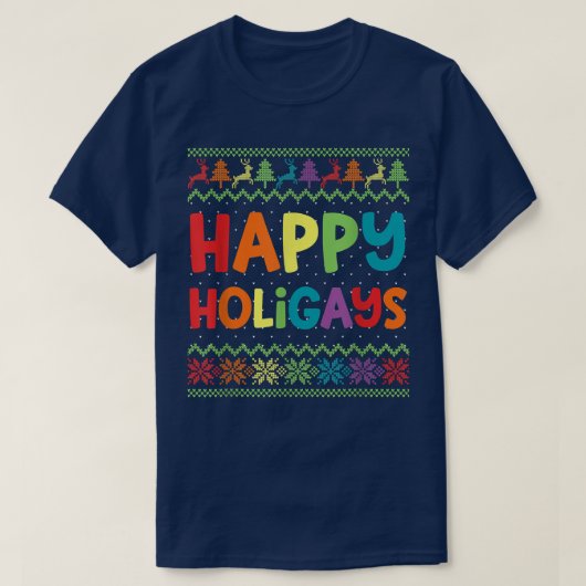 T-shirt LGBT Happy Holigays Ugly Rainb (Design devant)
