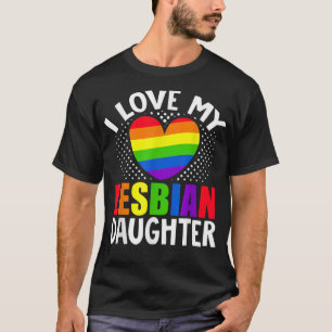 T-shirt LGBT Lesbian Pride Mois I Love Lesbian Daughter H