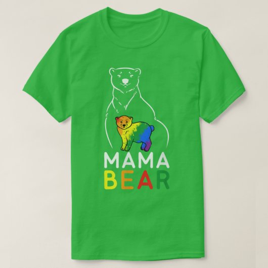 T-shirt LGBT Mama Bear Gay Pride d'Equal Rights Rainbow (Design devant)