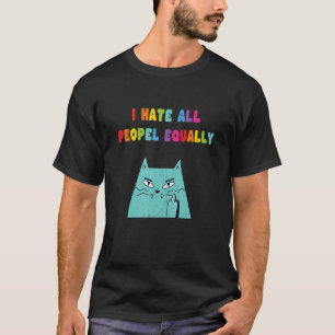 T-shirt Lgbt Misanthrophie Je Déteste Tous Les Gens Égalem