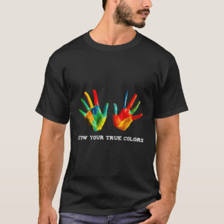 T-shirt Lgbt Montrez Vos Vraies Couleurs Femmes Hommes Adu