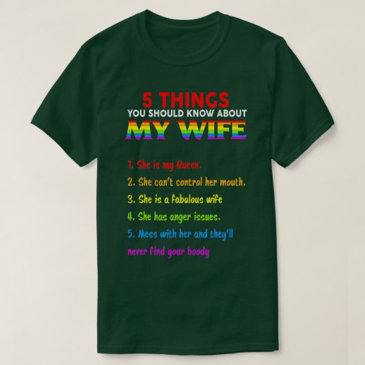 T-shirt LGBT Pride 5 choses que vous devriez savoir à prop (Design devant)
