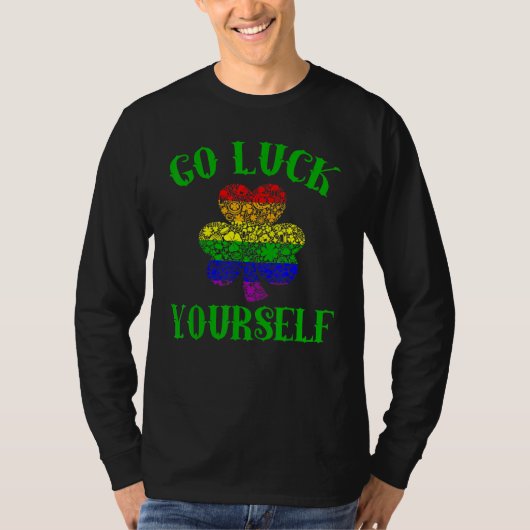 T-shirt Lgbt Pride Go Luck Yself Irish Rainbow Support (Devant)