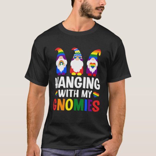 T-shirt LGBT Pride LGBTQ Rainbow Gnomies Hanging with my (Devant)