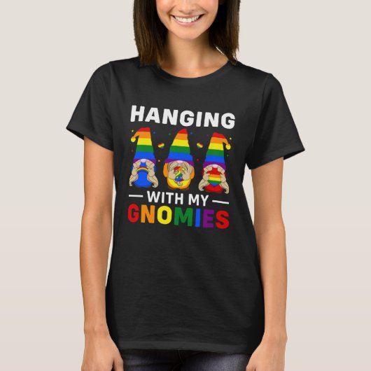 T-shirt LGBT Pride LGBTQ Rainbow Gnomies Hanging with my (Devant)