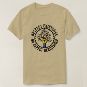 T-shirt LGBT Respect Existence Ou Attente Arbre De Résista