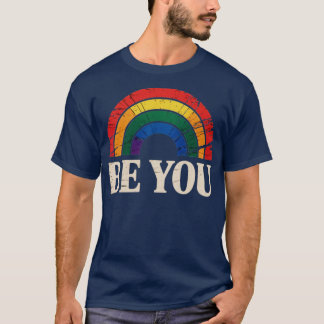 T-shirt LGBTQ Be You Gay pride LGBT Ally Rainbow Flag Retr