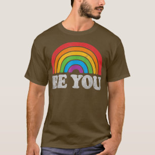 T-shirt Lgbtq Be You Gay pride Lgbt Ally Rainbow Flag Retr