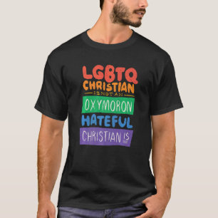 T-shirt Lgbtq Christian N'Est Pas Un Oxymoron Hateful Chri