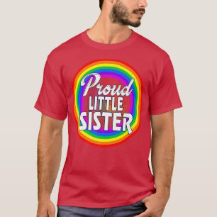 T-shirt Lgbtq Fier Petite Soeur Gay pride Lgbt Ally Pluie