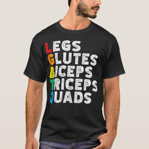 T-shirt Lgbtq Legs Glutes Biceps Triceps Quads Gay Gym Exe