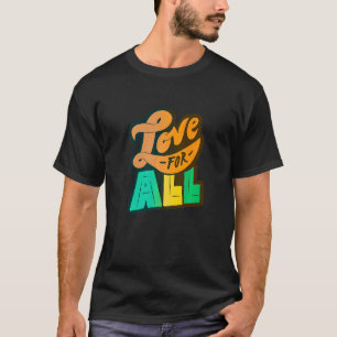 T-shirt Lgbtq+ Support Love For All Color Edition 1