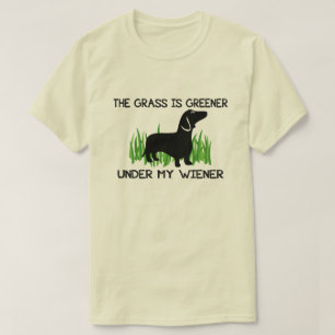 T-shirt L'herbe est plus verte sous ma saucisse