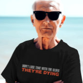 T-shirt L'heure est venue de commencer : une vérité audaci