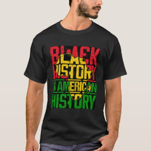 T-shirt L'histoire des Noirs est l'histoire américaine Pat