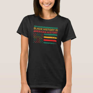 T-shirt L'histoire noire est l'histoire américaine drapeau