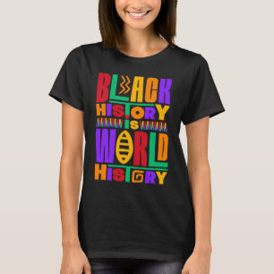 T-shirt L'Histoire Noire Est L'Histoire Mondiale L'Afro