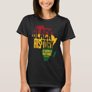 T-shirt L'Histoire Noire Est L'Histoire Mondiale L'Afro