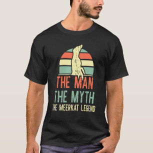 T-shirt L'Homme Le Mythe La Légende Meerkat