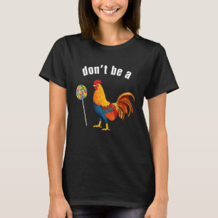T-shirt L'Humour Sarcastique Ne Doit Pas Être Un Poulet De