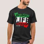 T-shirt Libérez Iran Femmes Liberté De Vie Tenez-Vous Cont (Devant)