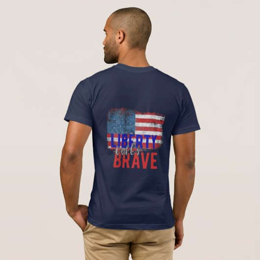T-shirt Liberté appelle courageux (Dos entier)