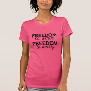 T-shirt LIBERTÉ DE SERVIR LIBERTÉ DE SE MARIER -.png