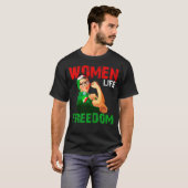 T-shirt Liberté de vie des femmes (Devant entier)