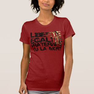 T-shirt Liberte Egalite Fraternite : Révolution française