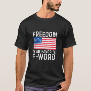 T-shirt Liberté Favori De Word Amérique Libertarien Conser