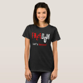 T-shirt Liberté. Libérons-nous ! (Devant entier)