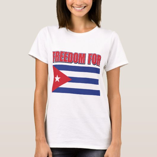 T-shirt Liberté pour Cuba Drapeau cubain (Devant)