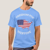 T-shirt Liberté pour tous (Devant)