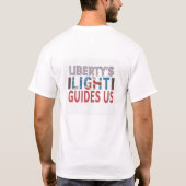 T-shirt Liberty light nous guide (Dos)