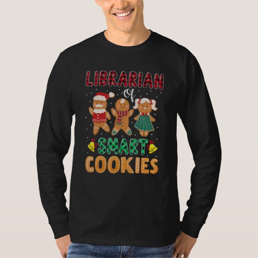 T-shirt Librarian Of The Smart Cookies Gingerbread Christm (Devant)