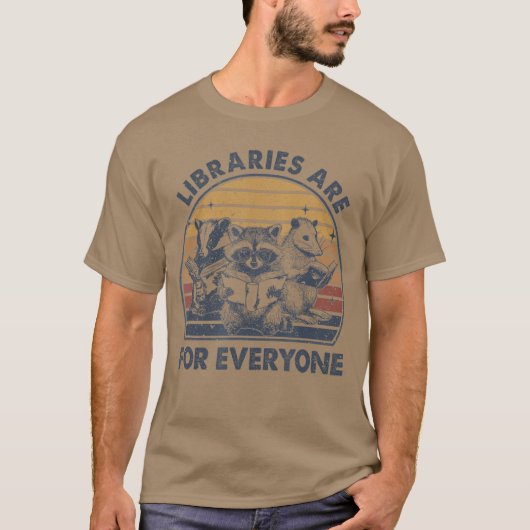T-shirt Libraries Are For Everyone Racoon Read Banned Book (Devant)