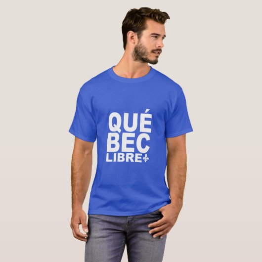 T-shirt Libre de Québec (Devant entier)