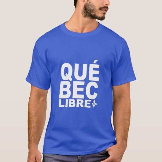 T-shirt Libre de Québec (Devant)