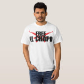 T-SHIRT LIBRE EL CHAPO (Devant entier)