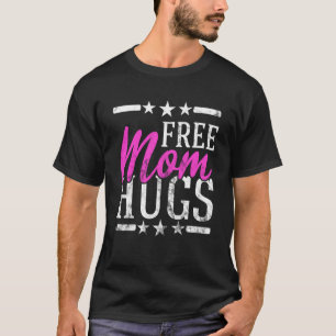 T-shirt Libre Maman Hugs Lesbian Gay Lgbt Fier Mère Rainbo
